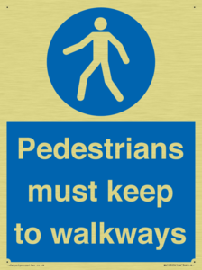  Pedestrians must keep to walkways